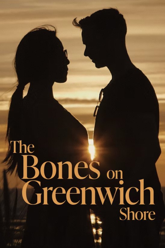 L'affiche du film The Bones on Greenwich Shore [2022]