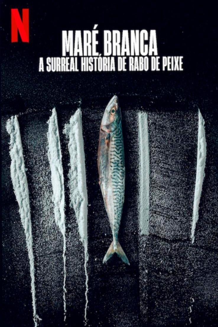 L'affiche du film Maré Branca: A Surreal História de Rabo de Peixe [2025]