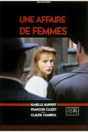 L'affiche du film Une Affaire de femmes