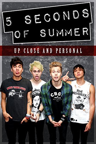 Poster of the movie 5 Seconds of Summer: Up Close and Personal