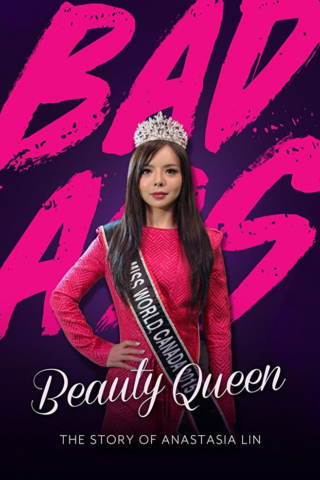 L'affiche du film Badass Beauty Queen: The Story of Anastasia Lin