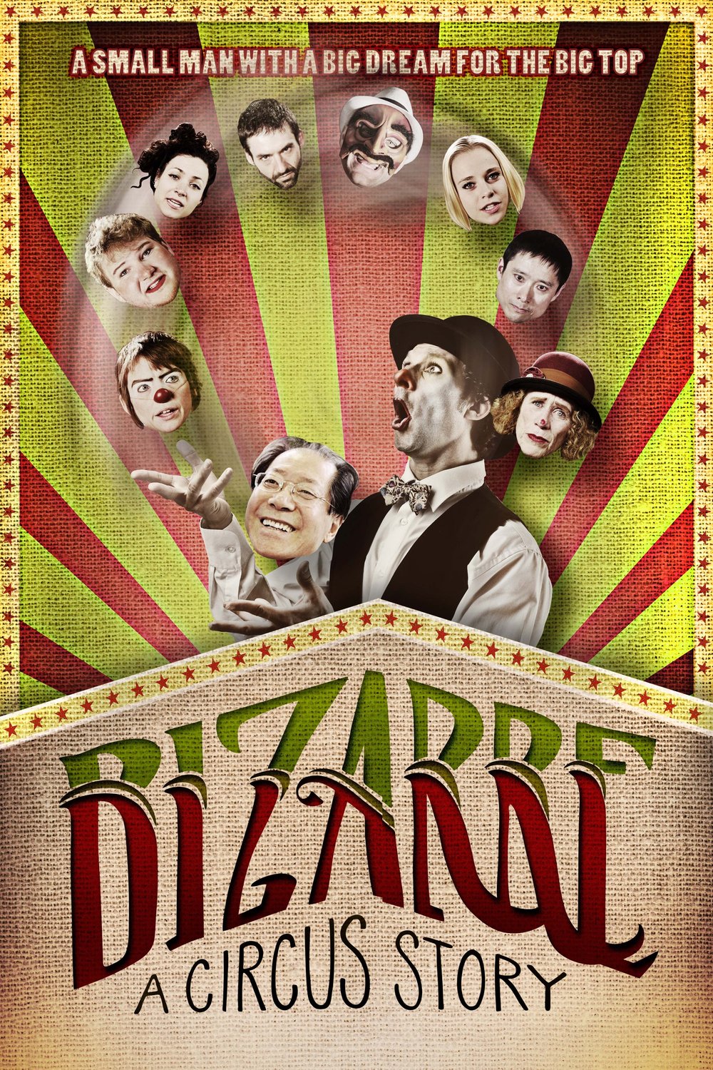 Poster of the movie Bizarre: A Circus Story