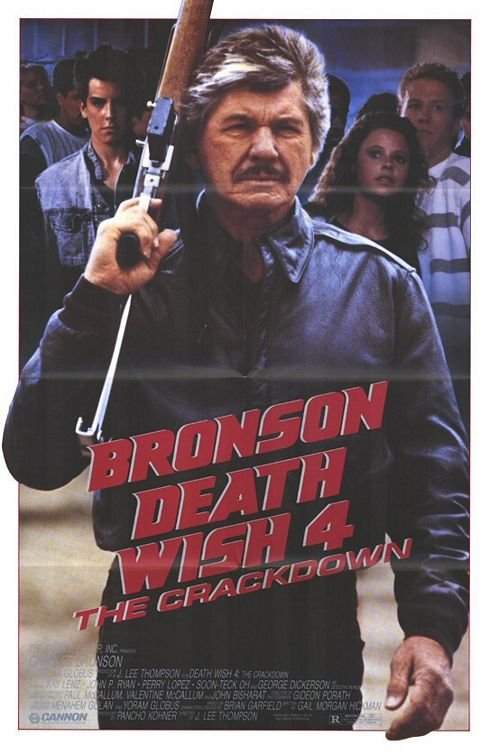 L'affiche du film Death Wish 4: The Crackdown