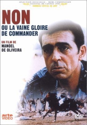 Poster of the movie Non, ou la vaine gloire de commander [1990]