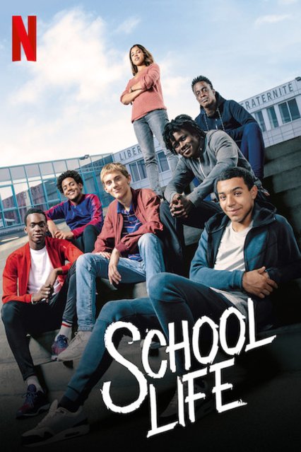 L'affiche du film School Life