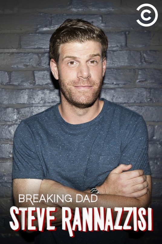 Poster of the movie Steve Rannazzisi: Breaking Dad