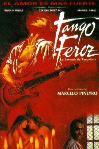 L'affiche du film Tango Feroz: la leyenda de Tanguito