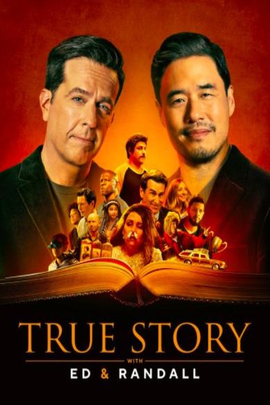 Poster of the movie True Story with Ed & Randall
