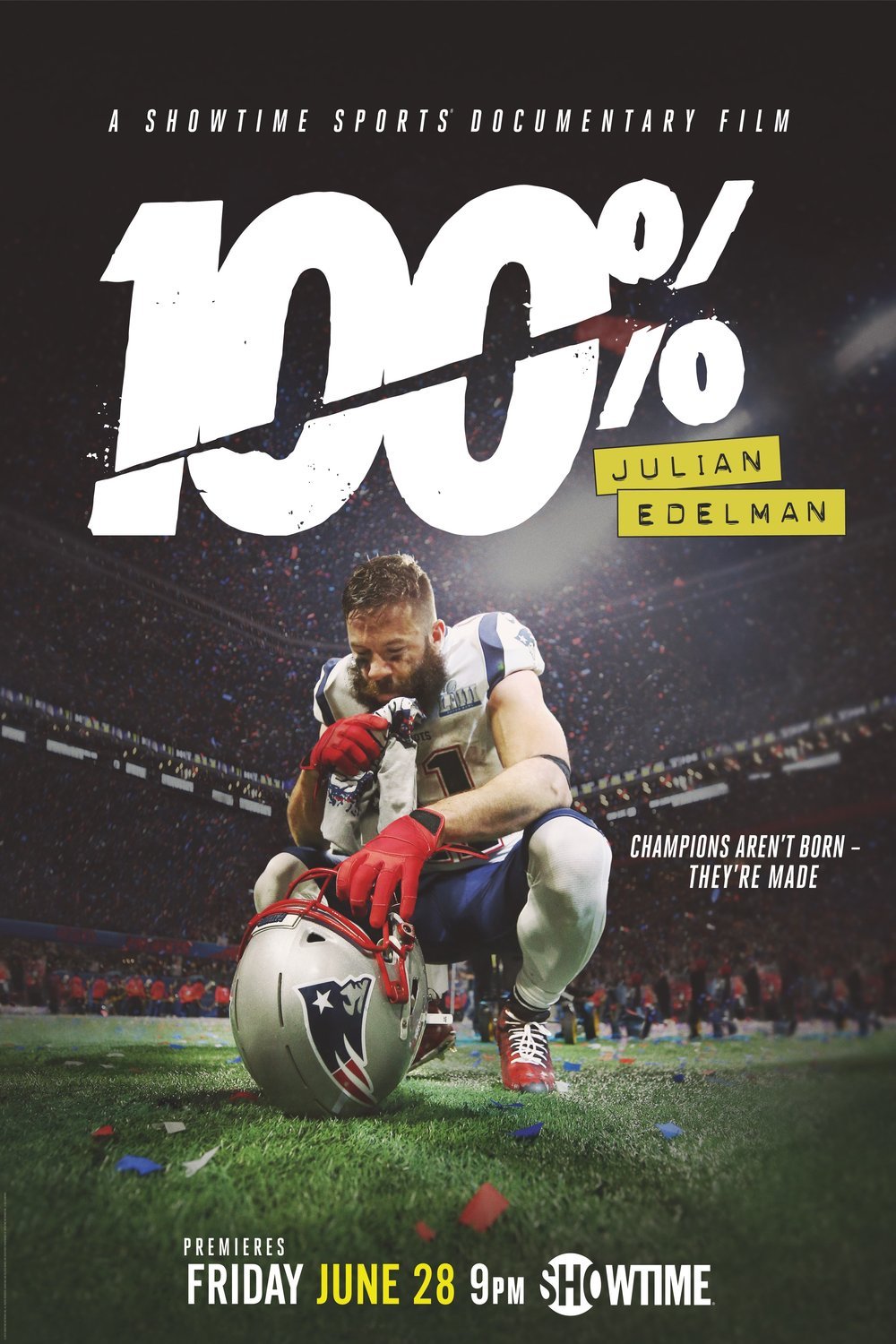 L'affiche du film 100%: Julian Edelman