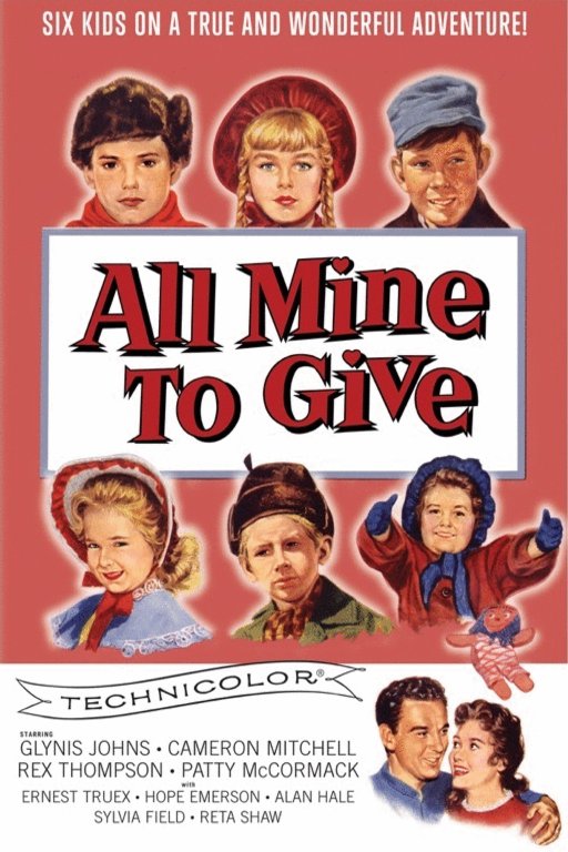 L'affiche du film All Mine to Give