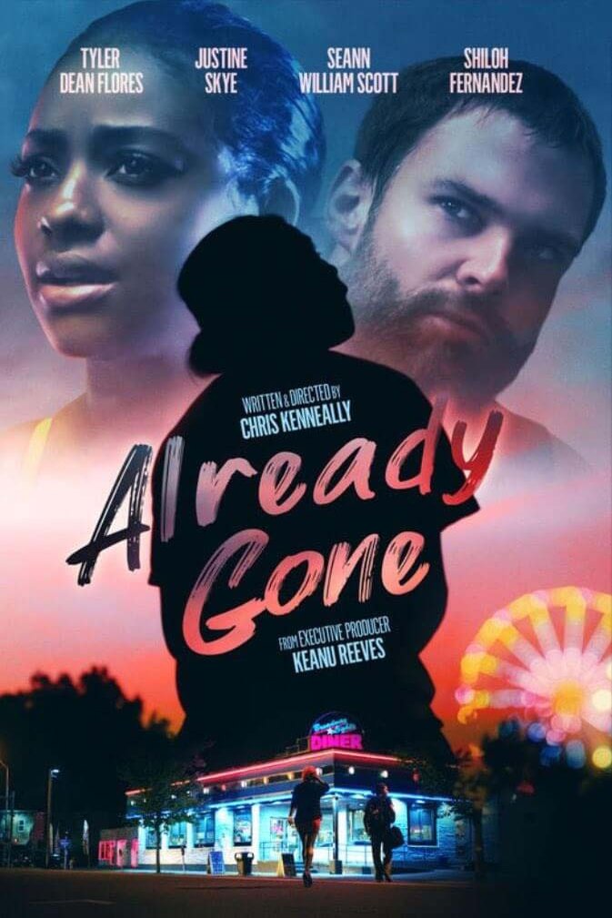 L'affiche du film Already Gone