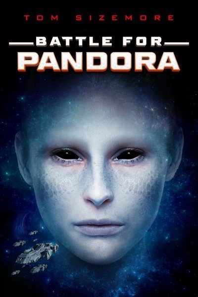 L'affiche du film Battle for Pandora