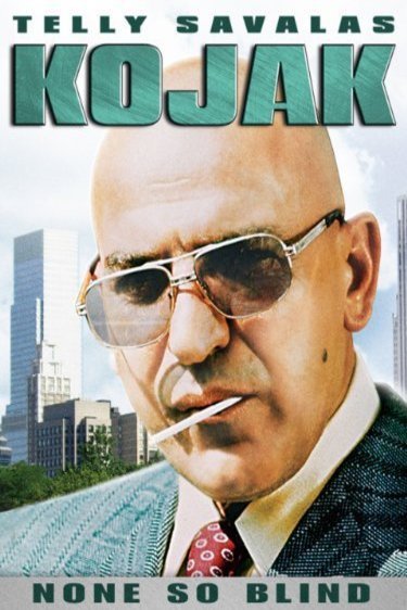 L'affiche du film Kojak: None So Blind