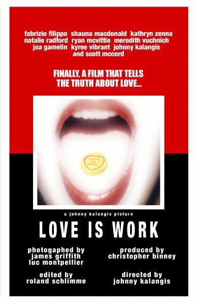 Poster of the movie Love Is Work