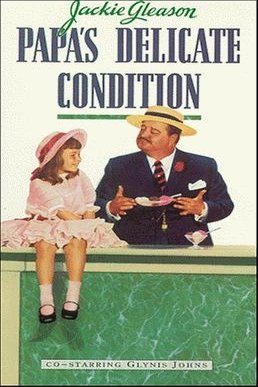 L'affiche du film Papa's Delicate Condition