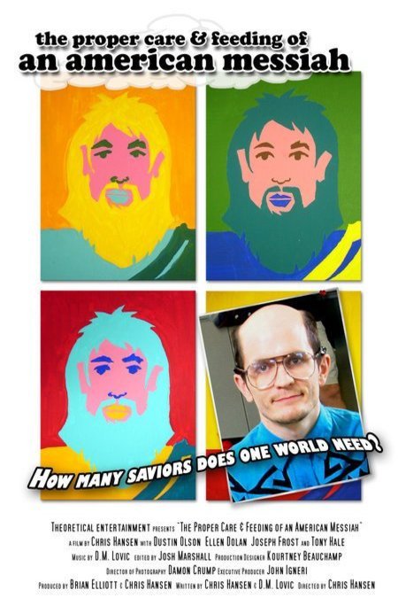 L'affiche du film The Proper Care & Feeding of an American Messiah