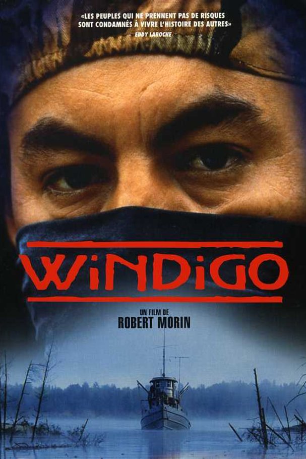 L'affiche du film Windigo