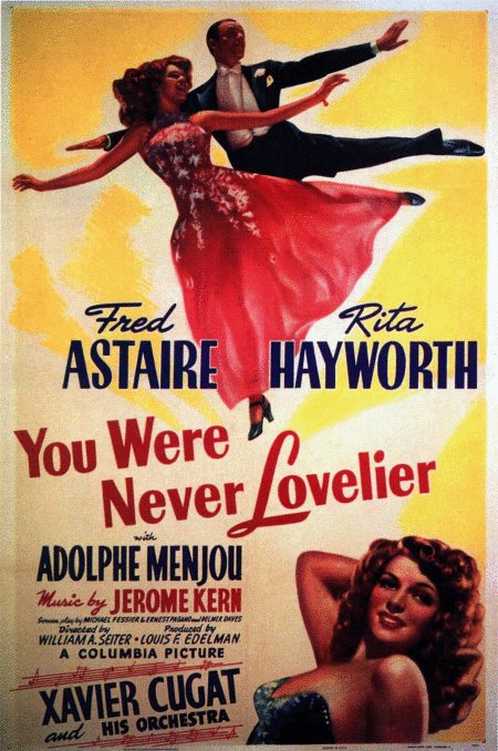L'affiche du film You Were Never Lovelier
