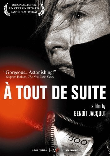 Poster of the movie À tout de suite