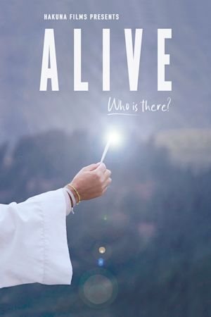 Poster of the movie Alive: Who is There? [2022]