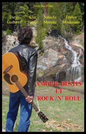 Poster of the movie Amour, destin et Rock 'N' Roll [2008]