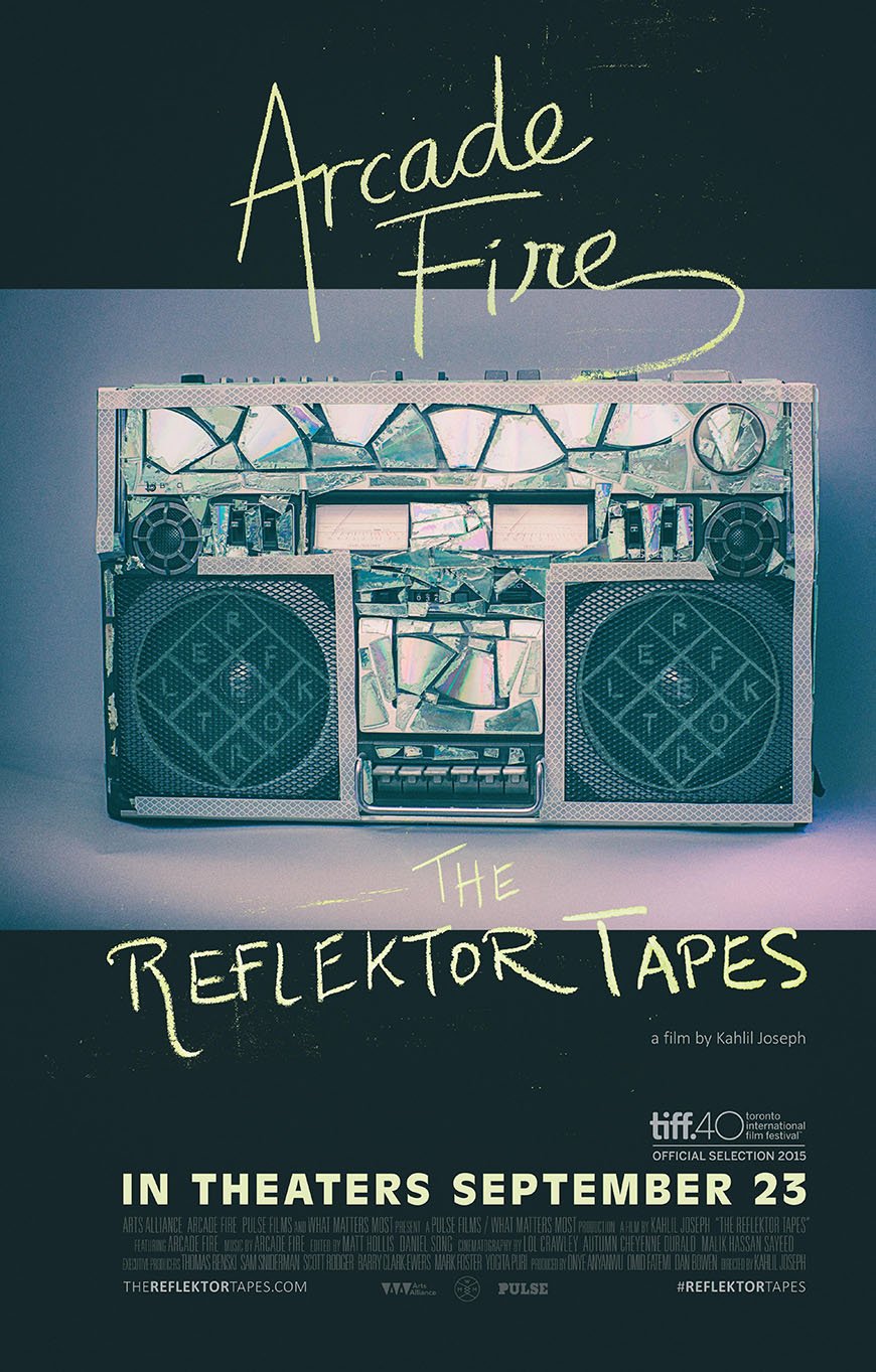 Poster of the movie Arcade Fire: The Reflektor Tapes