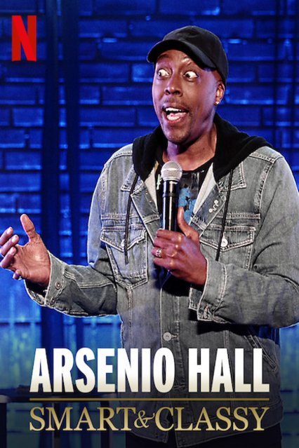 Poster of the movie Arsenio Hall: Smart and Classy