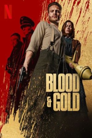 L'affiche du film Blood & Gold [2023]
