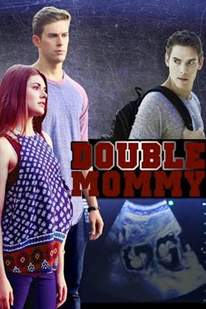 L'affiche du film Double Mommy