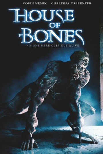 L'affiche du film House of Bones