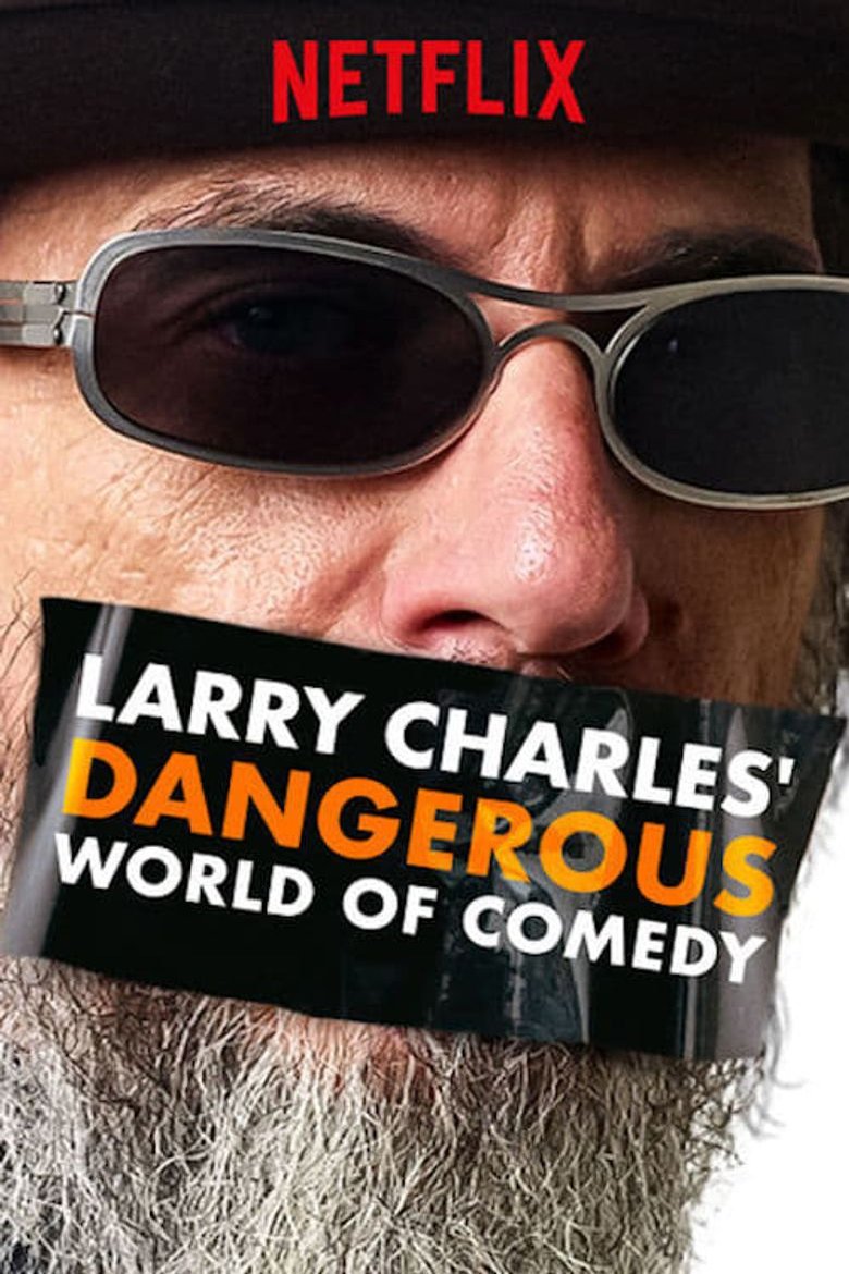 L'affiche du film Larry Charles' Dangerous World of Comedy