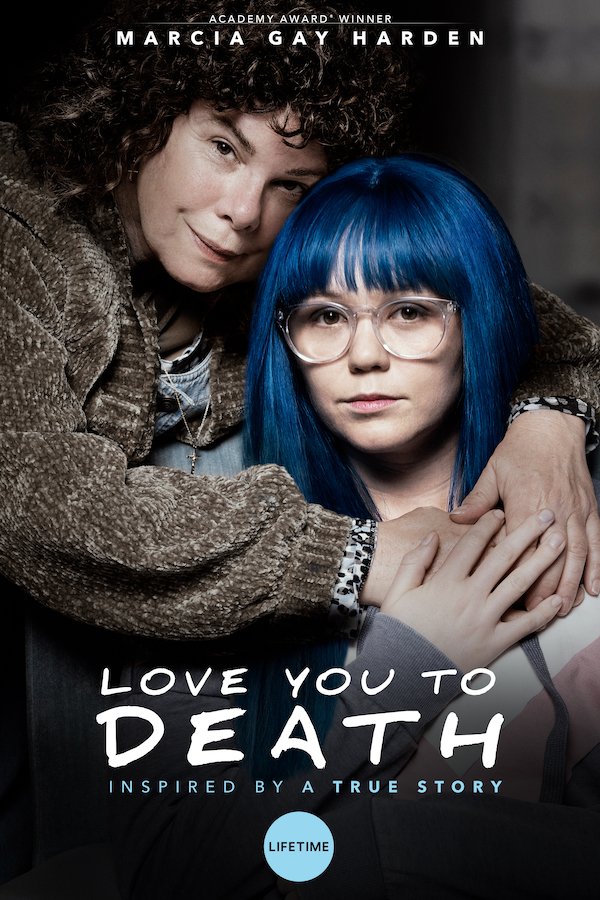 L'affiche du film Love You To Death