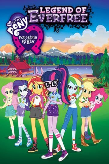 L'affiche du film My Little Pony: Equestria Girls - Legend of Everfree [2016]