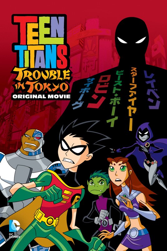 L'affiche du film Teen Titans: Trouble in Tokyo