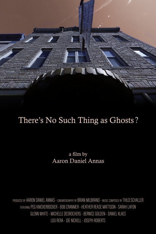 Poster of the movie There's No Such Thing as Ghosts?