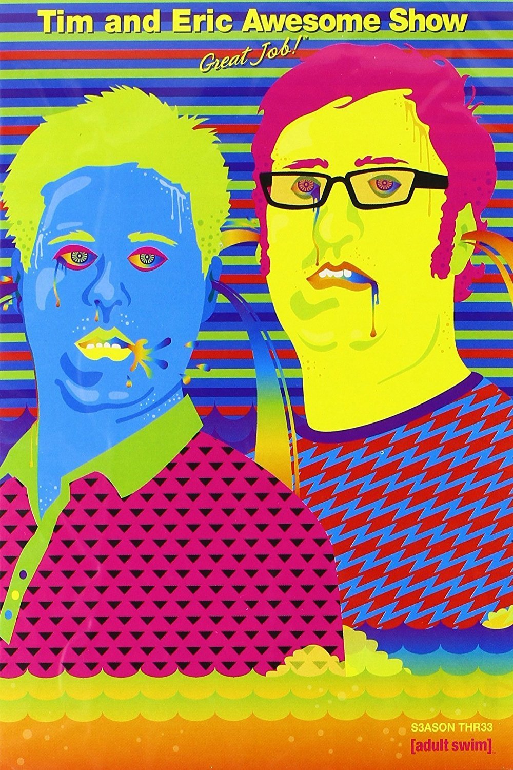 Poster of the movie Tim and Eric Awesome Show: Great Job!
