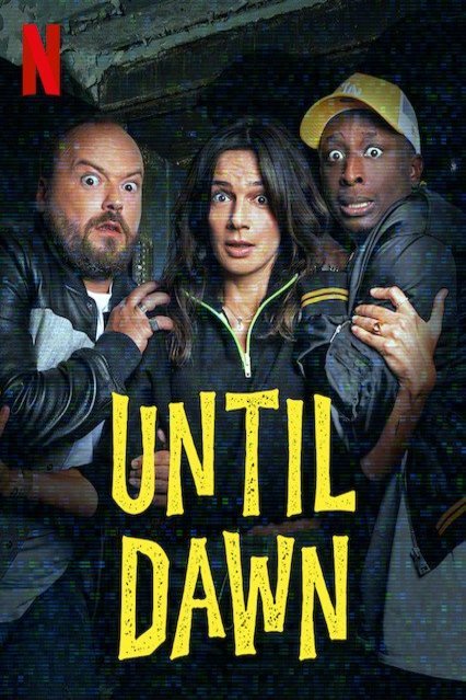 Poster of the movie Until Dawn [2019]