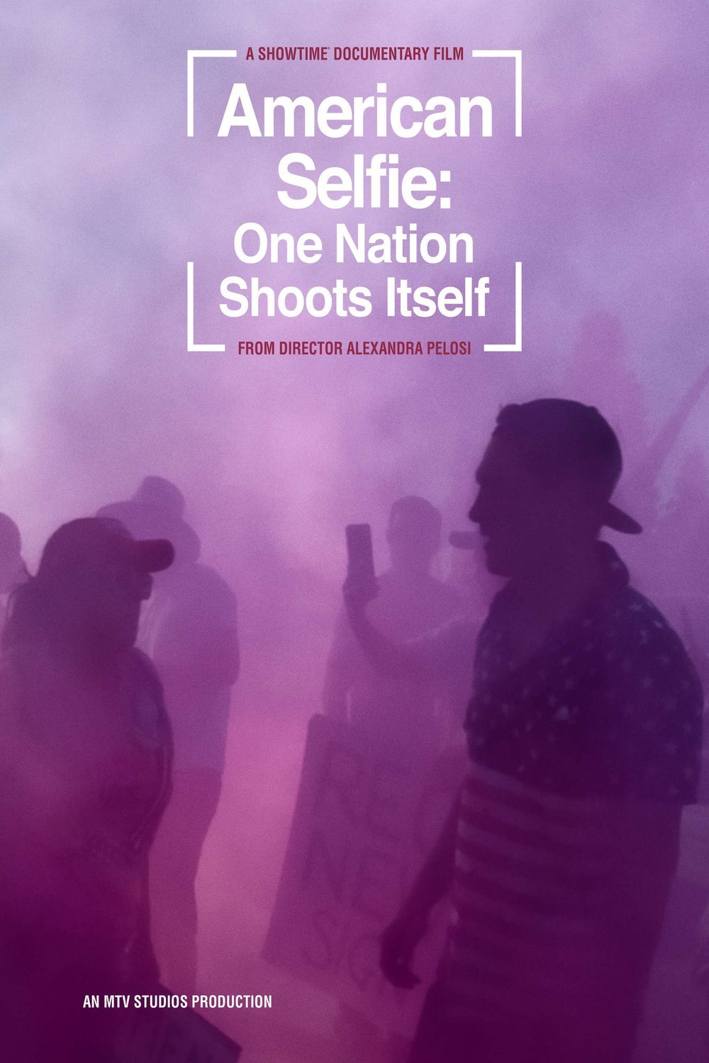 Poster of the movie American Selfie: One Nation Shoots Itself