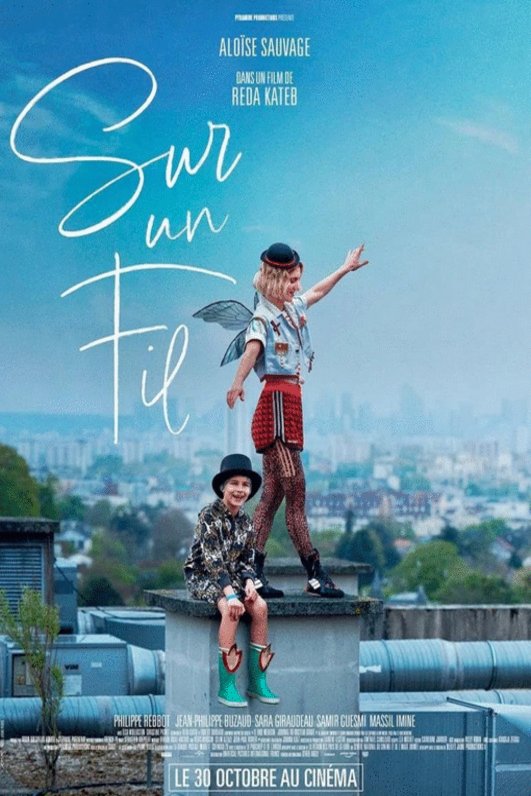 L'affiche du film Sur un fil