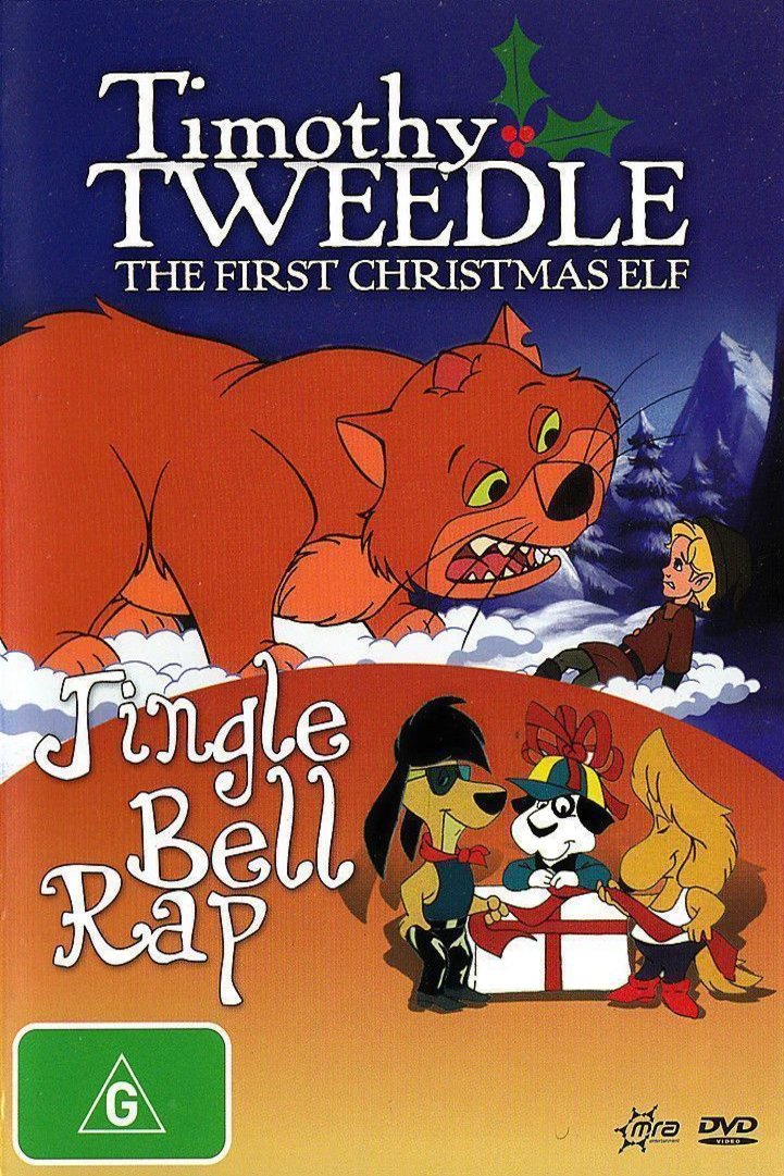 Poster of the movie Timothy Tweedle the First Christmas Elf