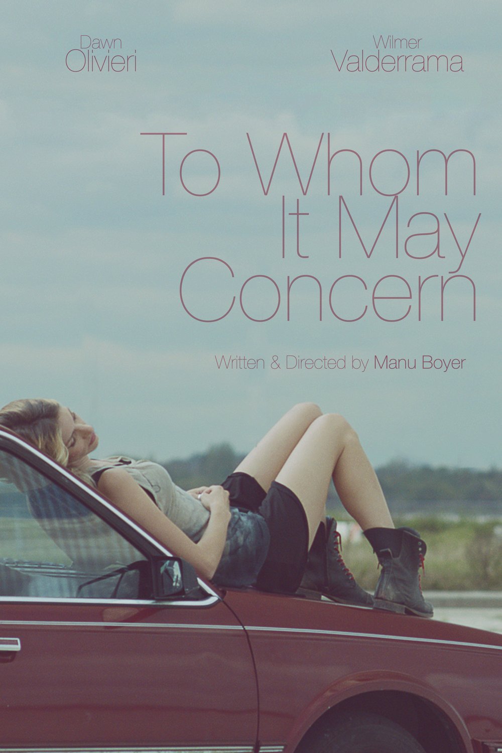 L'affiche du film To Whom It May Concern