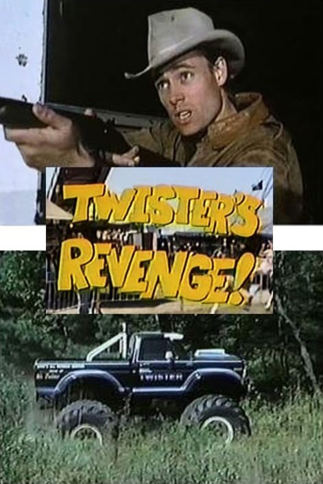 Poster of the movie Twister's Revenge!