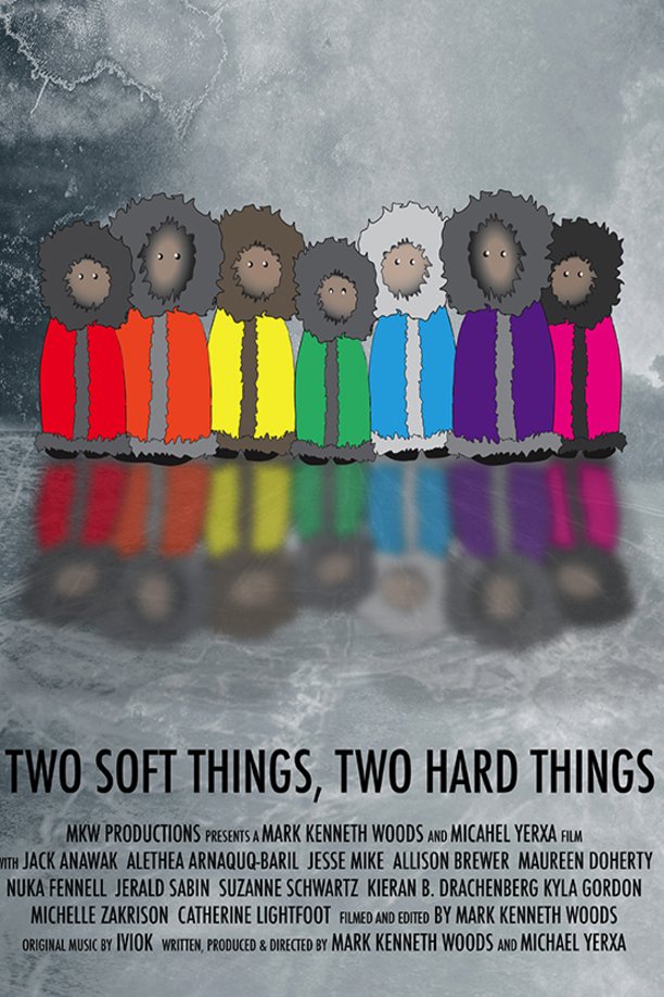 L'affiche du film Two Soft things, Two Hard Things
