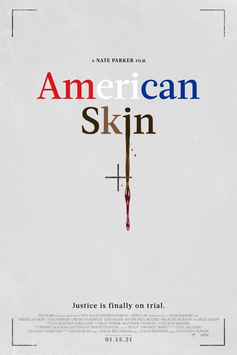 L'affiche du film American Skin