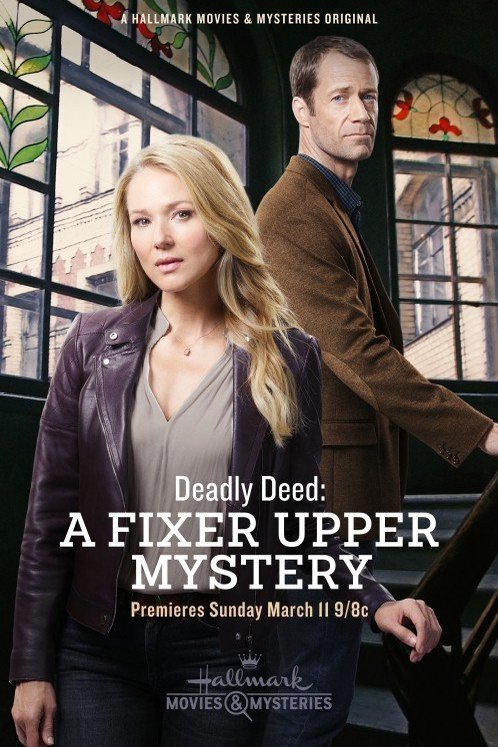 L'affiche du film Deadly Deed: A Fixer Upper Mystery