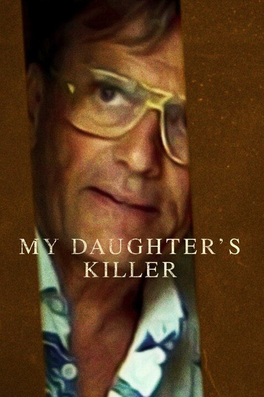 L'affiche du film My Daughter's Killer