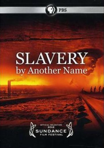 L'affiche du film Slavery by Another Name