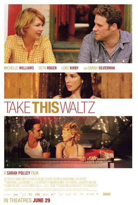 L'affiche du film Take This Waltz
