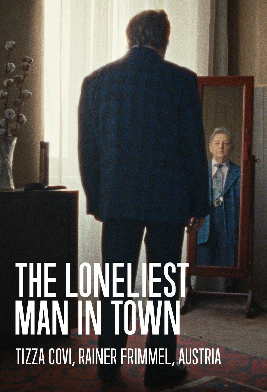 Poster of the movie The Loneliest Man in Town [2026]