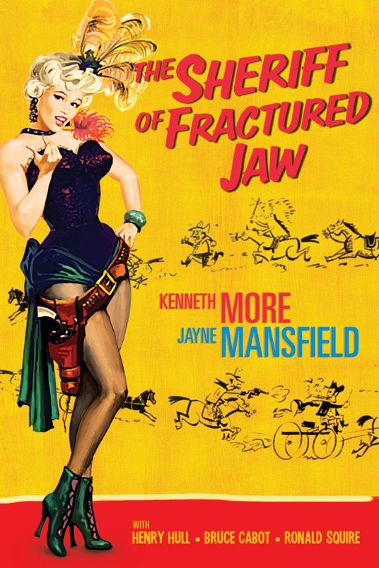 L'affiche du film The Sheriff of Fractured Jaw
